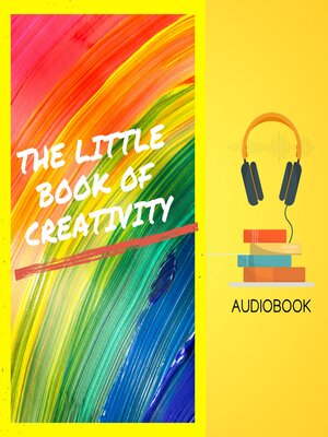 cover image of The Little Book of Creativity